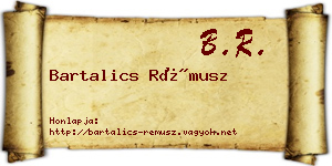 Bartalics Rémusz névjegykártya